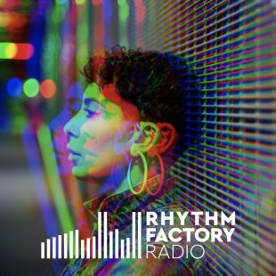Rhythm Factory Radio Rhythm Factory Radio