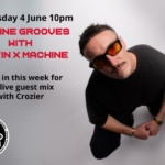 Crozier guest mix on Machine Grooves